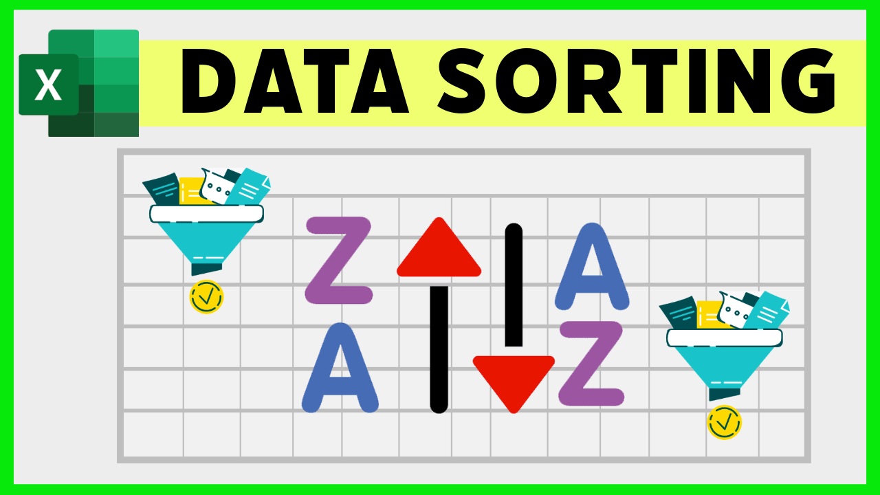 HOW TO SORT DATA IN EXCEL QUICKLY
