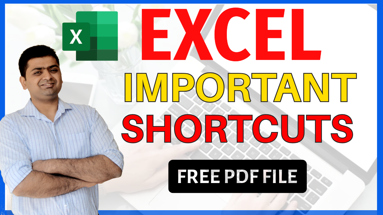 MS EXCEL IMPORTANT SHORTCUT KEYS