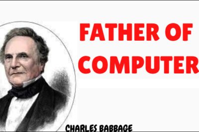 FATHER OF COMPUTER